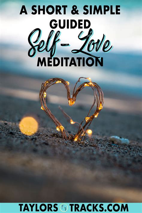 A Short & Simple Guided Meditation for Self-Love - Taylor's Tracks