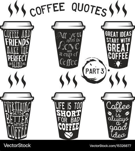 Coffee quotes and sayings typography set Vector Image