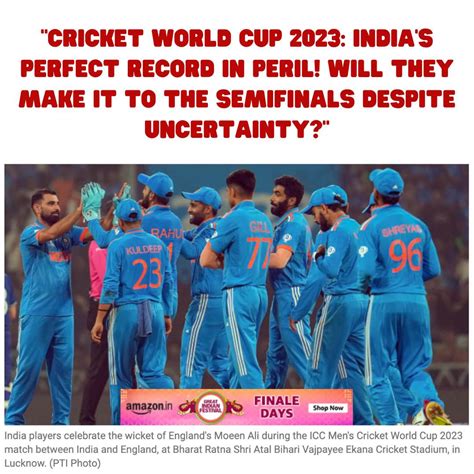 "Cricket World Cup 2023: India's Perfect Record in Peril! Will They ...