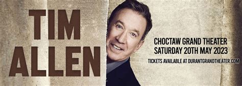 Tim Allen Tickets | 20th May | Choctaw Grand Theater in Durant, Oklahoma