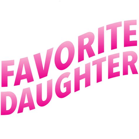 Favorite Daughter T-Shirt