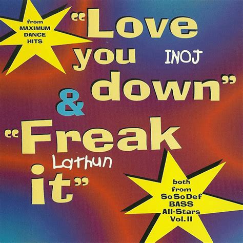 Inoj / Lathun – Love You Down / Freak It (1997, CD) - Discogs