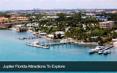 Jupiter Florida Attractions To Explore - Florida Splendors