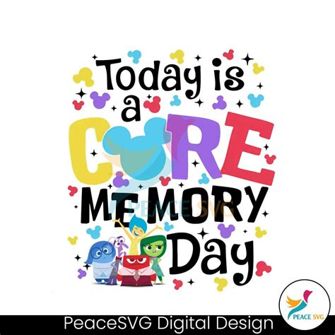 Today Is A Core Memory Day Inside Out 2 PNG Download » PeaceSVG