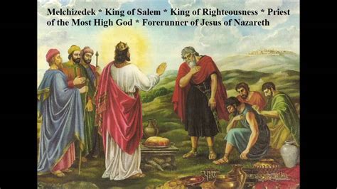 Melchizedek, King of Righteousness, Priesthood of Jesus. - YouTube