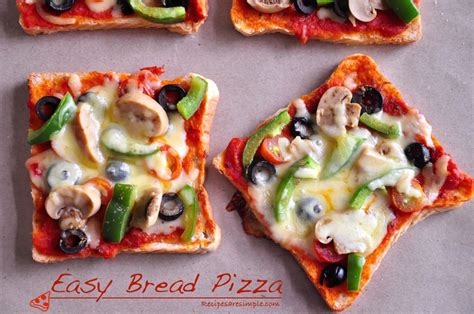 Easy Bread Pizza in Under 30 minutes - Recipes are Simple