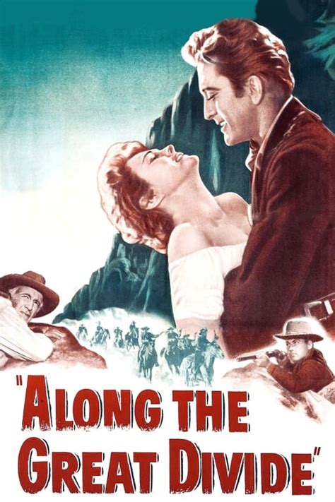 Along the Great Divide (1951) — The Movie Database (TMDB)