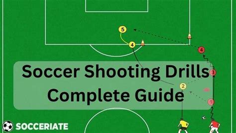 Soccer Shooting Drills to Take Your Game to the Next Level 2023