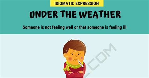 "Under the Weather" Meaning with Helpful Example Sentences • 7ESL