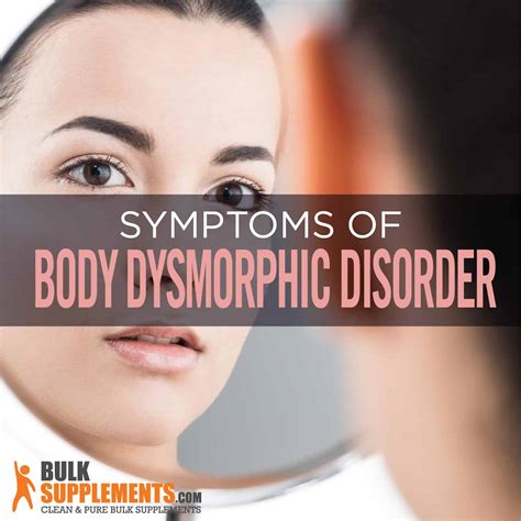 Body Dysmorphic Disorder: Characteristics, Causes & Treatment