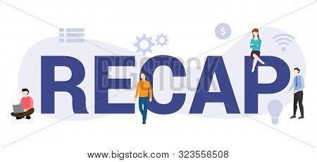 Recap Images, Illustrations & Vectors (Free) - Bigstock