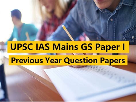 UPSC IAS Mains 2020: Previous Year Question Papers (GS Paper I) 2019 to ...