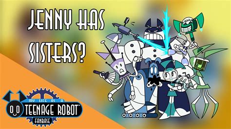 Who Are Jenny's Sisters? - My Life as a Teenage Robot Fanbase - YouTube