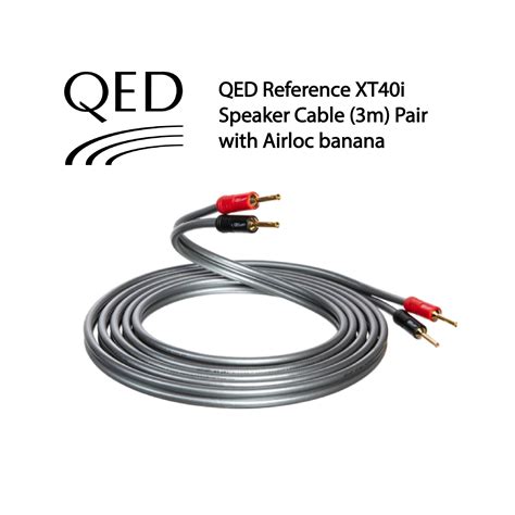 QED Reference XT40i Speaker Cable with Airloc Plug (3 Meter Pair) – CMY