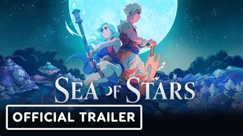 Sea of Stars - Official Launch Trailer - YouTube