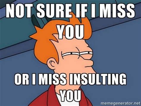 101 Sincere "I Miss You" Memes to Share with People You Love and Miss ...