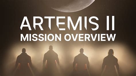 Artemis II: Mission Overview - Irizflick Media