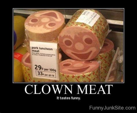 Funny Demotivational Posters » Clown Meat