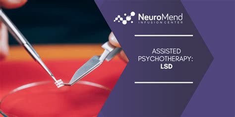 Assisted Psychotherapy: LSD