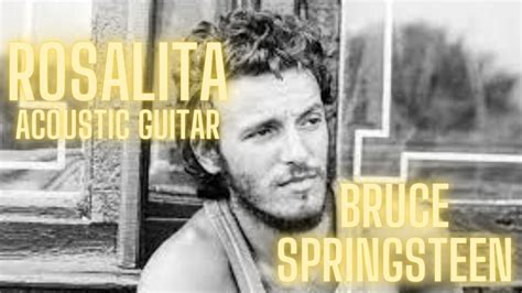 How to play Rosalita on acoustic guitar - Bruce Springsteen - YouTube