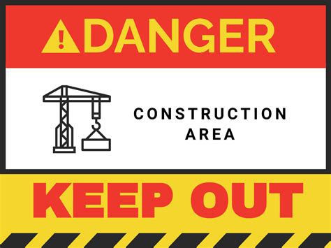 Free Danger Construction Area Keep Out Sign Template - Edit Online ...