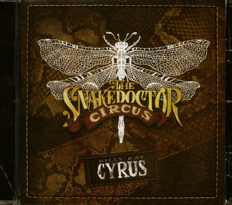 Billy Ray Cyrus CD: The Snakedoctor Circus (CD) - Bear Family Records