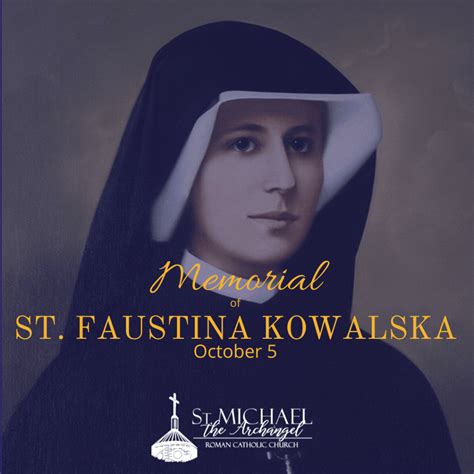 Feast Day: St. Faustina Kowalska - St. Michael the Archangel Church