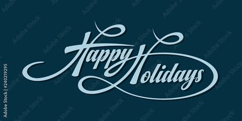 Happy Holidays text Stock Vector | Adobe Stock