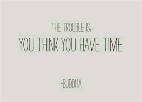 Buddha Quotes On Time. QuotesGram