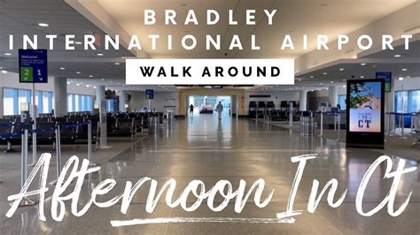 Bradley International Airport CT 2021 walk around tour - YouTube