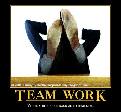 Funny Quotes About Teamwork. QuotesGram