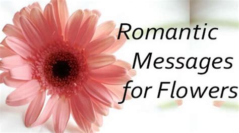 Romantic Messages for Flowers, Romantic Love Messages