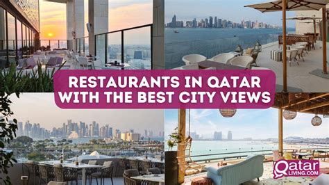 Restaurants in Qatar with the best city views | Qatar Living