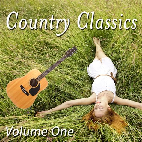 ‎Country Classics Vol. 1 - Album by Various Artists - Apple Music