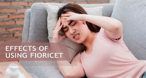 Fioricet Effects: Long and Short Term Effects on the Body