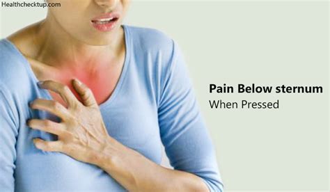 Pain Below Sternum When Pressed - Signs, Causes, Treatment by Dr Himanshi