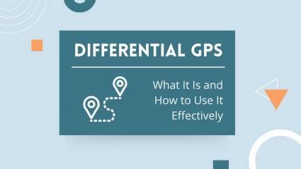 Differential GPS: What It Is and How to Use It - GIS Geography