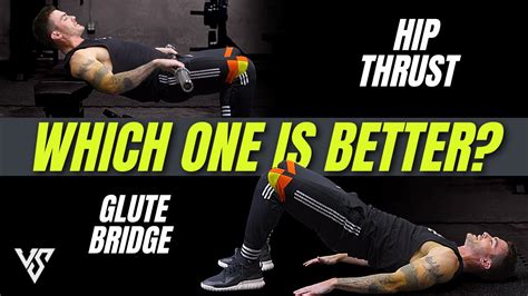 Hip Thrust vs Glute Bridge (WHICH IS BETTER?) - YouTube