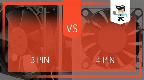 3 Pin Vs 4 Pin Fan: Which Is The Better Option for Your Computer?