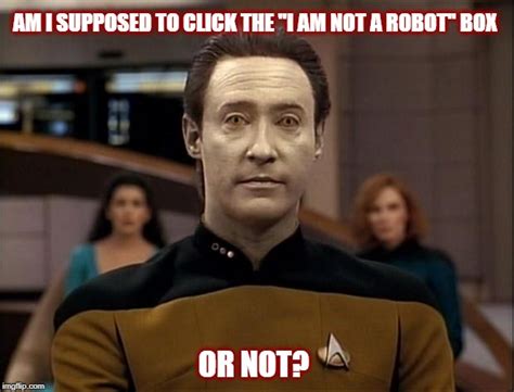 Star trek data Memes - Imgflip