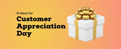 9 Ideas for Customer Appreciation Day that Show Your Business Cares