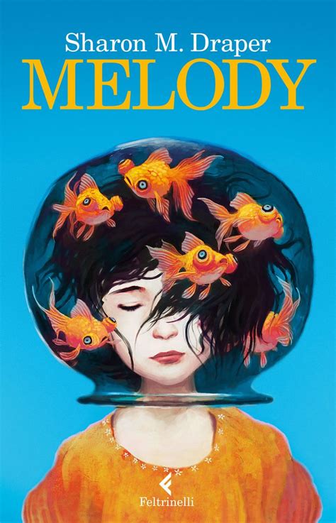 Melody by Sharon M. Draper | Libro per ragazzi, Leggende, Libri