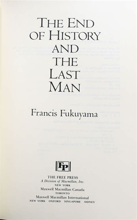 The End of History and the Last Man by Fukuyama, Francis: Very Good+ Hardcover (1992) First ...