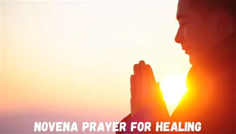 Healing Novena - Novena for Healing