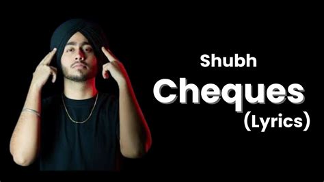 Shubh - Cheques (Lyrics) - YouTube