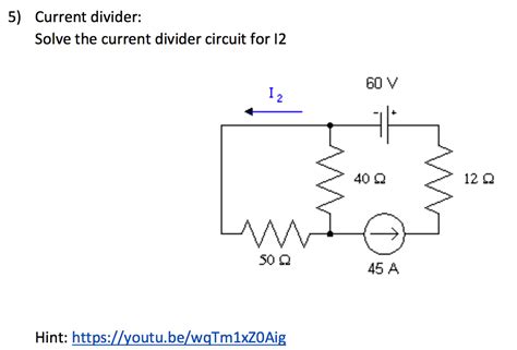 Solved: Current Divider: Solve The Current Divider Circuit... | Chegg.com