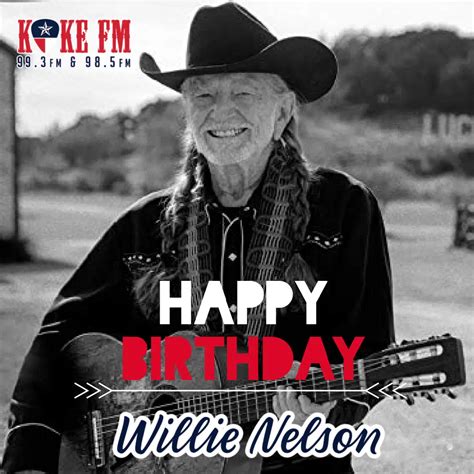 Here’s Why We Celebrate Willie Nelson’s Birthday Twice In April | KOKE FM