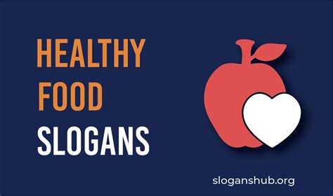 110 Catchy Healthy Food Slogans You'll Love Slogans Hub