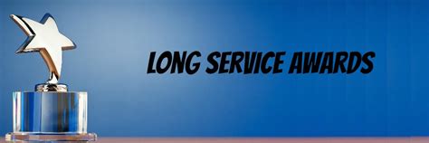 Long Service Awards