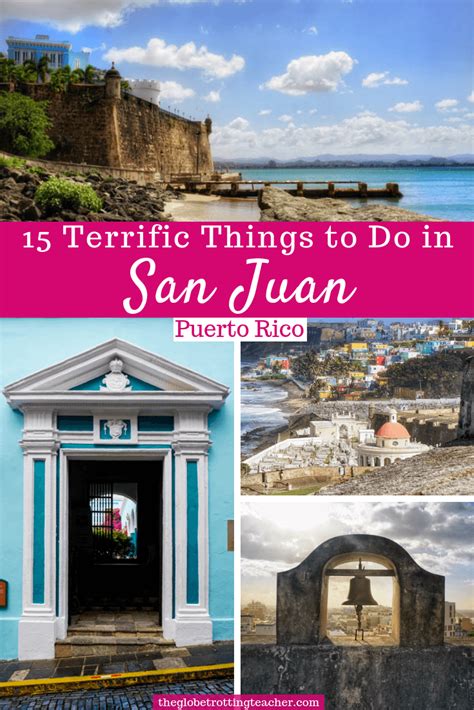 15 Terrific Things To Do in San Juan Puerto Rico - The Globetrotting Teacher